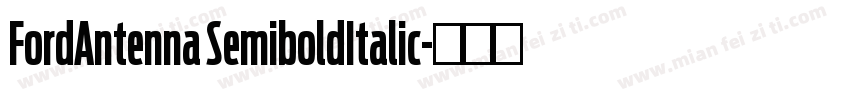 FordAntenna SemiboldItalic字体转换